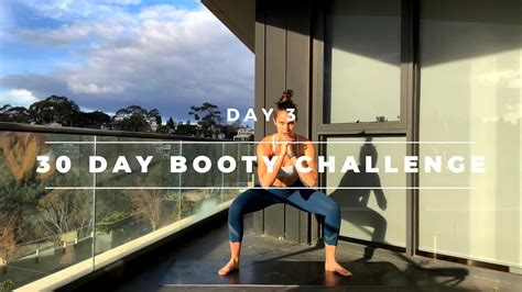 Day 3 30 Day Booty Challenge Youtube