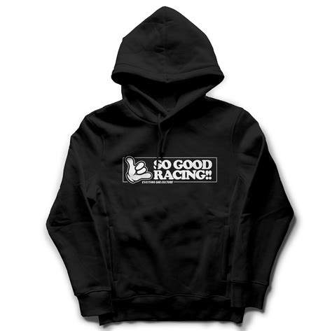 So Good Racing Hoodie Strictly Static