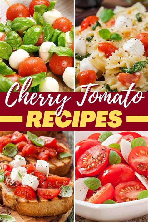 23 Best Cherry Tomato Recipes Insanely Good