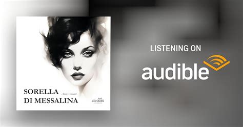 Sorella Di Messalina By Annie Vivanti Audiobook Audible