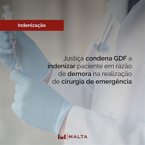 Justiça condena GDF a indenizar paciente em razão de demora na realiza