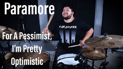 Paramore For A Pessimist Im Pretty Optimistic Crdrums Youtube