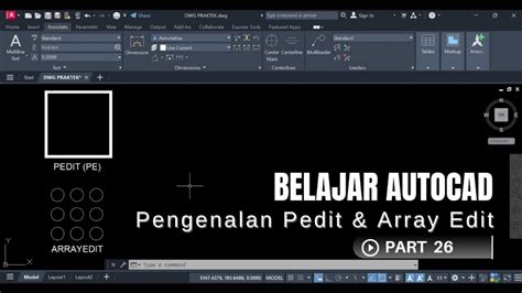 Belajar Autocad Part Pengenalan Pedit Array Edit Autocad