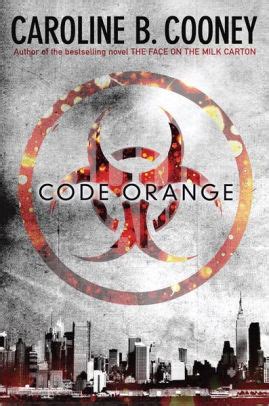 Code Orange Caroline B Cooney