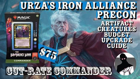 Urzas Iron Alliance Precon Upgrade Guide Commander Edh Budget