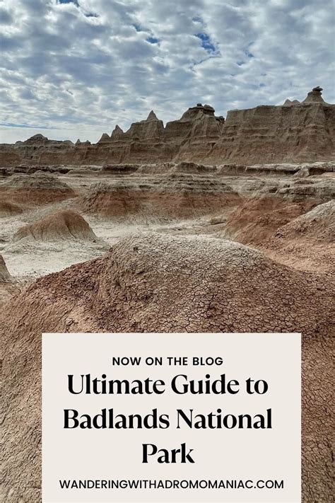 Ultimate Guide To Badlands National Park Artofit