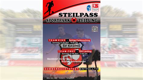 47 Ausgabe Unserer Stadionzeitung Steilpass Online SV Kasing E V 1959