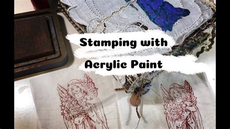 Stamping Fabric With Distress Ink And Acrylic Paint Youtube