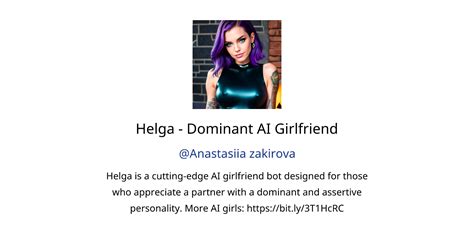 Helga Dominant Ai Girlfriend Gpts Features And Functions Examples