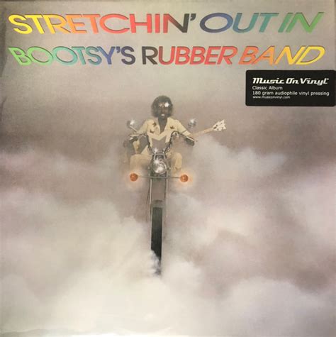 Bootsy S Rubber Band Stretchin Out In Bootsy S Rubber Band 2021 Vinyl Discogs