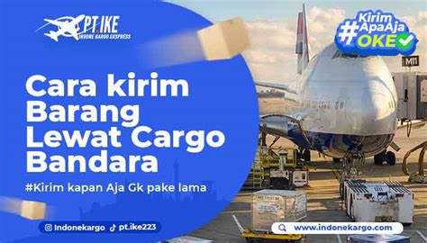 Cara Kirim Barang Lewat Cargo Bandara