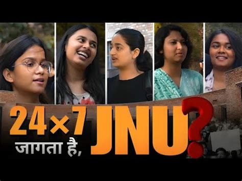 Jagta Hai Jnu Jnu Tour Jnu Campus Life Jnu Night Life