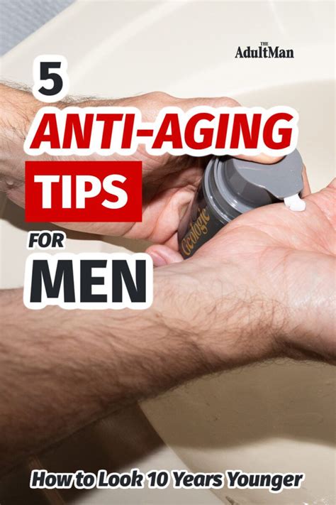 Anti aging for men – Artofit