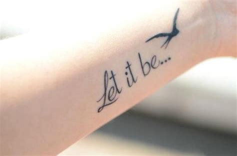 32 Fabulous Let It Be Wrist Tattoos