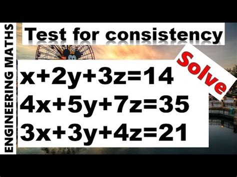 Test For Consistency For System Of Linear Equation PROBLEM 2