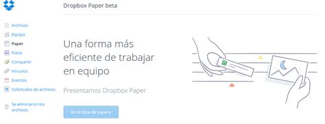 Dropbox Paper Una Nueva Herramienta De Procesador De Textos Online Y