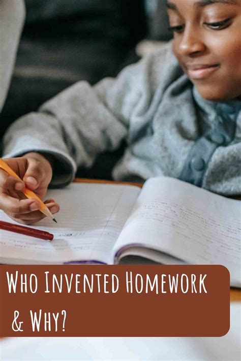 Who Invented Homework And Why Momma Teen