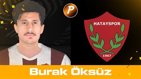 Burak Öksüz face pes2017 YouTube