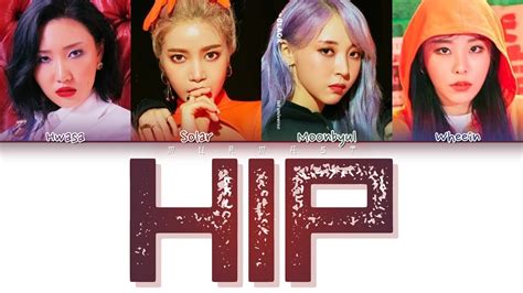 Mamamoo Hip Color Coded Lyrics Eng Rom Han Youtube Music