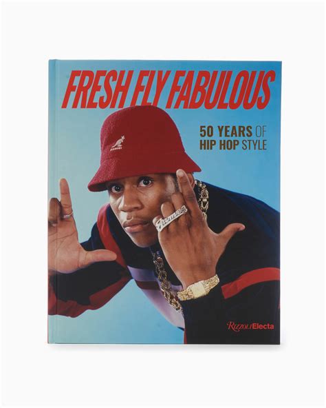 Fresh Fly Fabulous Years Of Hip Hop Style Multi