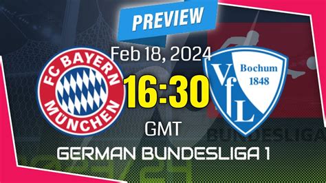 Bundesliga Vfl Bochum Vs Bayern Munich Prediction Team News