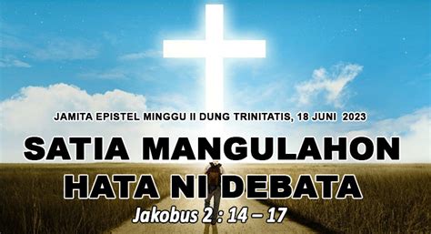 EPISTEL JAMITA MINGGU II DUNG TRINITATIS 18 JUNI 2023 HURIA KRISTEN