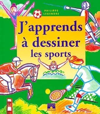 Amazon co jp J apprends à dessiner les sports 本