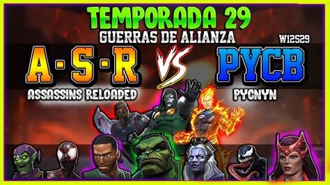 W12s29 A•s•r Vs Pycb La última Y Nos Vamos Ganamos Master Mcoc Youtube