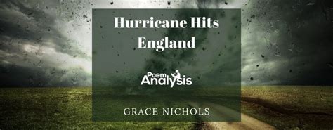 Hurricane Hits England By Grace Nichols Poem Analysis