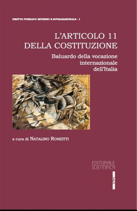 Lart 11 Della Costituzione Iai Istituto Affari Internazionali