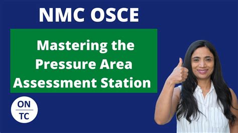 Nmc Osce Pressure Area Assessment Station With A Worked Scenario Youtube