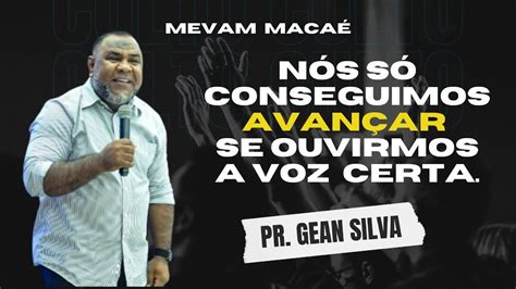 COMO AVANÇAR EM MEIO A DIFICULDADE CULTO MEVAM MACAÉ YouTube