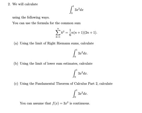 Solved We Will Calculate∫013x2dxusing The Following Ways You