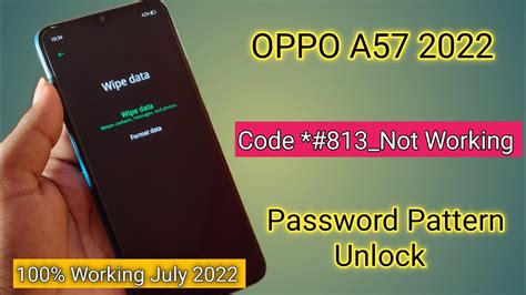 OPPO A57 2022 Hard Reset Forgot Password OPPO Cph2387 Password Unlock