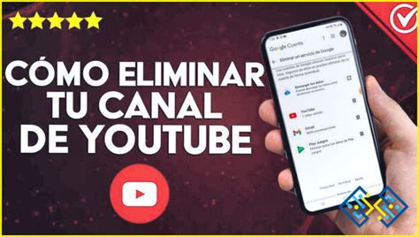 ¿cómo Se Elimina Un Canal De Youtube En El Móvil ️ Lizengo 【 2024