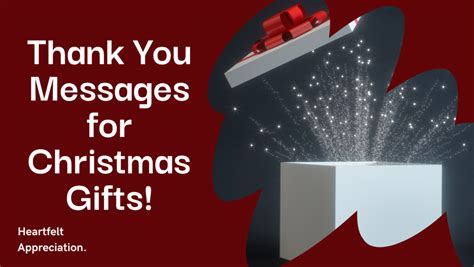 Heartfelt Thank You Messages For Christmas Ts Expressing Gratitude With Warmth T Ideass