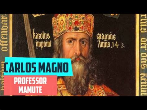 Carlos Magno - História e Resumo - YouTube