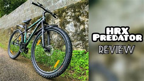 Hrx Predator 29t Mountain Cycle Review Malayalam 😍 Youtube