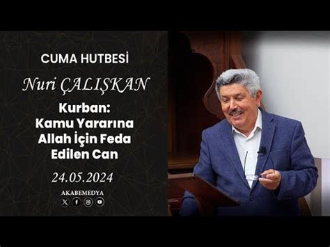 Kurban Kamu Yarar Na Allah In Feda Edilen Can Nuri Al Kan Cuma