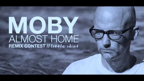 Moby Almost Home Achille Lombardi H Remix Youtube