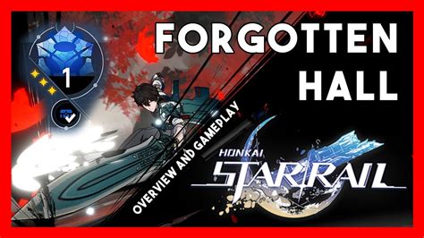 Spiral Abyss In Honkai Star Rail Forgotten Hall Overview Gameplay