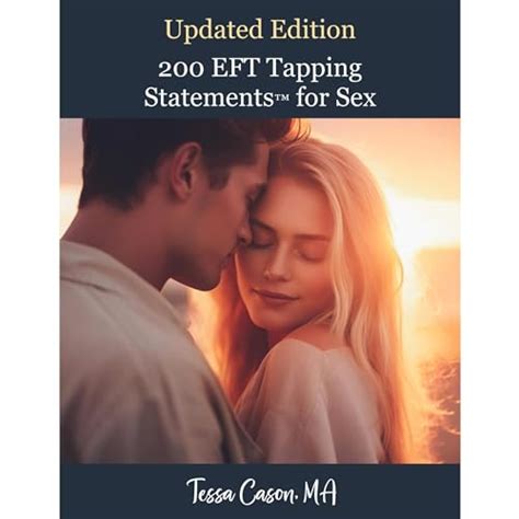 200 Eft Tapping Statements For Sex By Tessa Cason Audiobook