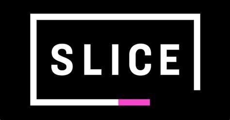 Where To Watch - Slice