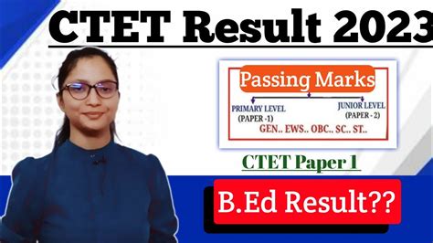 CTET Result 2023 CTET Result Passing Marks 2023 CTET B Ed Paper 1