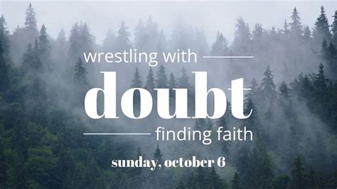 Wrestling With Doubt Finding Faith When Prayers Go Unanswered Youtube