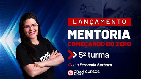 Mentoria Começando do Zero Lançamento 5ª turma Fernanda Barboza