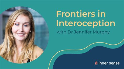 Dr Jennifer Murphy Leading Edge Interoception Research Youtube