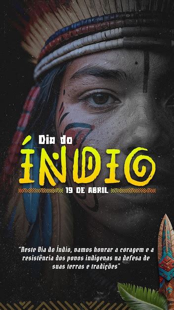 Premium Psd Story Dia Do Indio Brasileiro De Abril