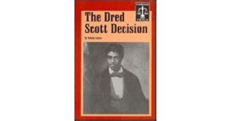 The Dred Scott Decision By Bonnie L Lukes