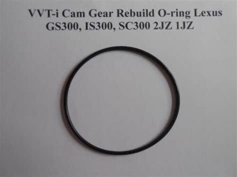 VVT I Cam Gear Rebuild O Ring Toyota Lexus GS300 IS300 SC300 2JZ 1JZ